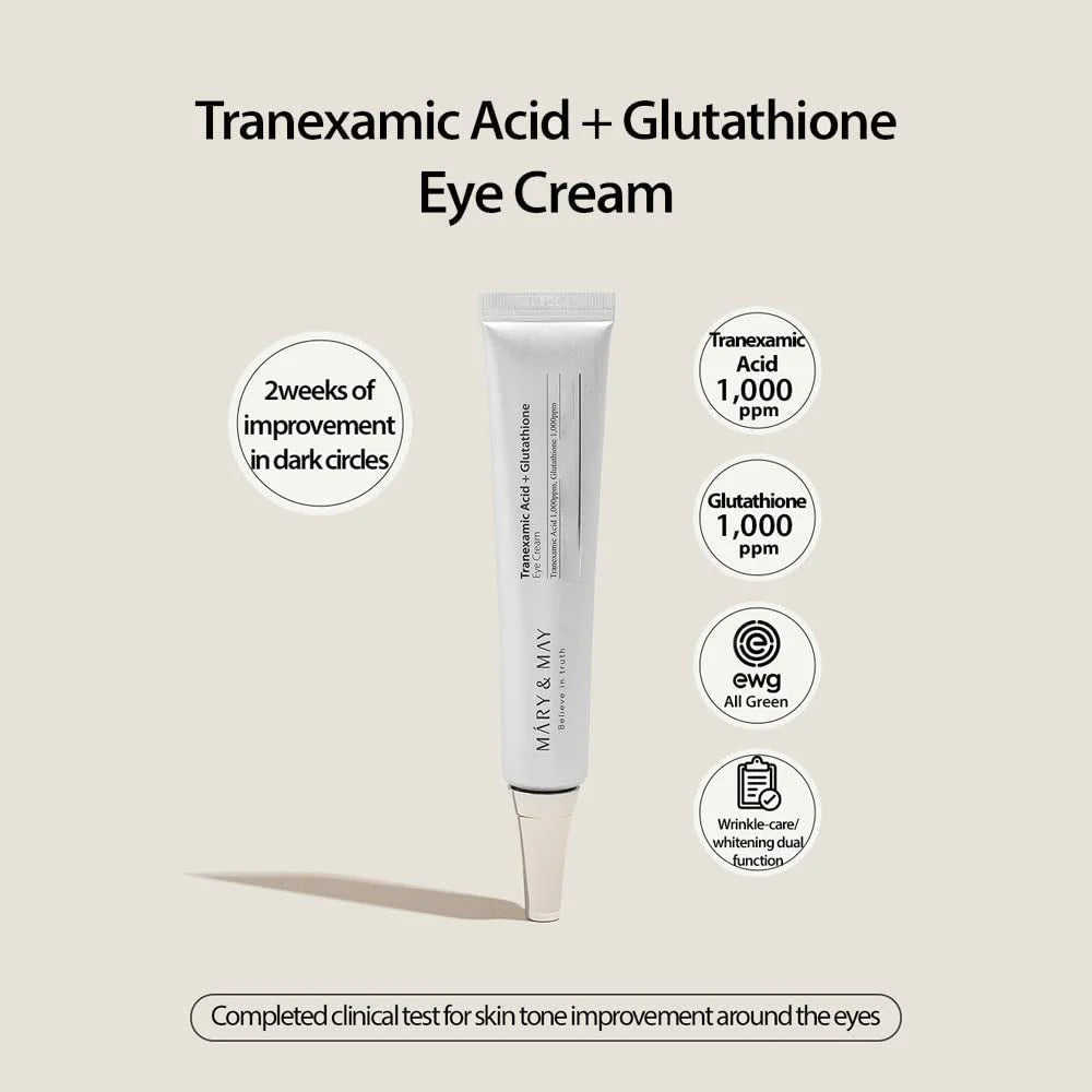 MARY & MAY Tranexamic Acid + Glutathion Eye Cream